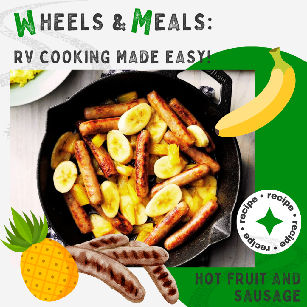 Hot Fruit and Sausage